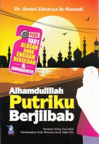 Image of Alhamdulillah Putriku Berjilbab