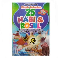 Image of Kisah Teladan 25 Nabi & Rosul