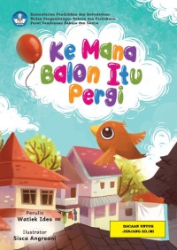 Image of Ke Mana Balon Itu Pergi
