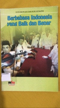 Image of Berbahasa Bahasa Indonesia yang baik dan benar