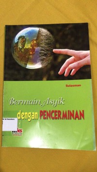 Image of Bermain asyik dengan pencerminan