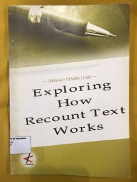 Image of Exploring How Recount Text Works