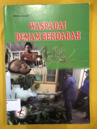Image of Waspadai Demam Berdarah