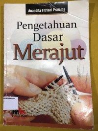 Image of Pengetahuan Dasar Merajut