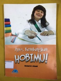 Image of Ayo, Kembangkan Hobimu!