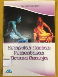 Image of Kumpulan Naskah Pementasan Drama Remaja