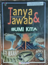 Image of Tanya Jawab Ensiklopedia Bumi Kita