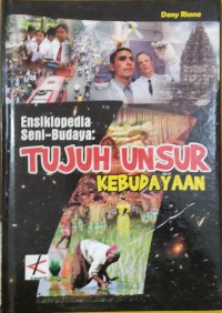 Image of Ensiklopedia Seni-Budaya: Tujuh Unsur Kebudayaan