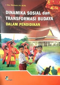 Image of Dinamika Sosial dan Transformasi Budaya Dalam Pendidikan
