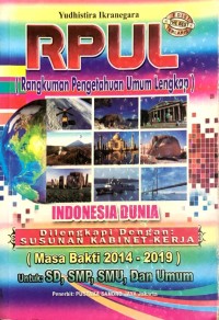 Image of RPUL : Rangkuman Pengetahuan Umum Lengkap Indonesia Dunia