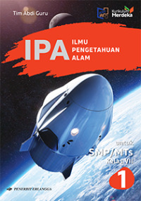 Image of IPA Ilmu Pengetahuan Alam Kurikulum Merdeka Kelas VII